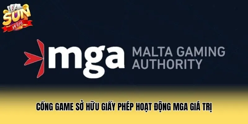 Cổng game sở hữu giấy phép hoạt động MGA giá trị