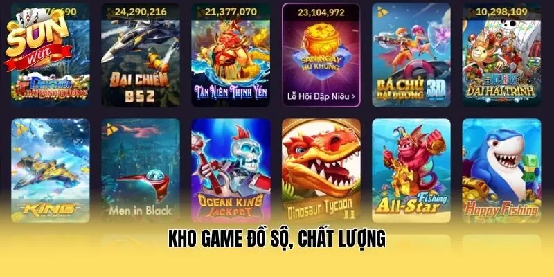 Kho game đồ sộ, chất lượng