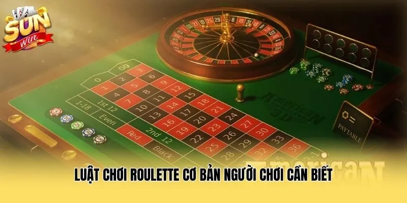 Luật chơi Roulette cơ bản người chơi cần biết