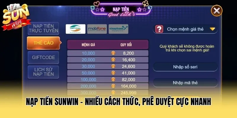 Nạp Tiền Sunwin - Nhiều Cách Thức, Phê Duyệt Cực Nhanh