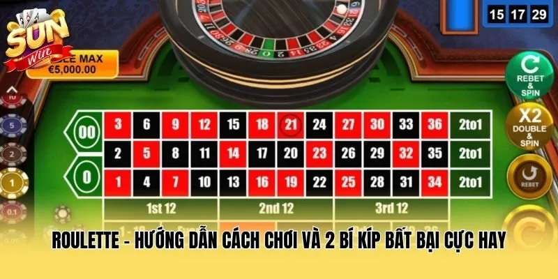 Roulette - Hướng Dẫn Cách Chơi Và 2 Bí Kíp Bất Bại Cực Hay